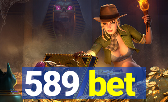 589 bet